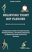 Algopix Similar Product 14 - RELIEVING TIGHT HIP FLEXORS A