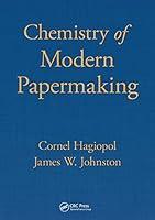 Algopix Similar Product 13 - Chemistry of Modern Papermaking