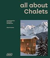 Algopix Similar Product 10 - all about CHALETS Contemporary