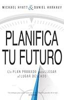 Algopix Similar Product 11 - Planifica Tu Futuro Un Plan Probado