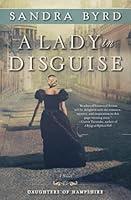 Algopix Similar Product 10 - A Lady in Disguise A Novel The