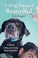 Algopix Similar Product 17 - A Dog Named Beautiful A Marine a Dog