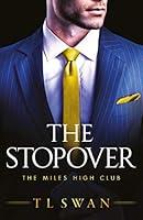Algopix Similar Product 5 - The Stopover (The Miles High Club, 1)