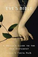 Algopix Similar Product 19 - Eves Bible A Womans Guide to the Old