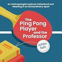Algopix Similar Product 1 - The Ping Pong Player and the Professor