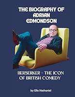 Algopix Similar Product 9 - The Biography Of Adrian Edmondson