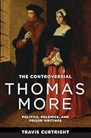 Algopix Similar Product 1 - The Controversial Thomas More