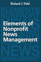 Algopix Similar Product 9 - Elements of Nonprofit News Management