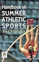 Algopix Similar Product 12 - Handbook of Summer Athletic Sports by