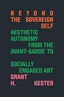 Algopix Similar Product 14 - Beyond the Sovereign Self Aesthetic