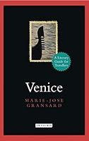 Algopix Similar Product 13 - Venice A Literary Guide for Travellers