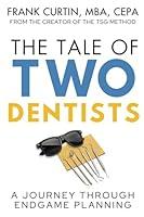 Algopix Similar Product 14 - The Tale of Two Dentists A Journey