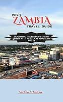 Algopix Similar Product 5 - 2023 ZAMBIA TRAVEL GUIDE Exploring the