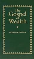 Algopix Similar Product 8 - Gospel of Wealth Books of American