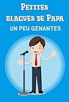 Algopix Similar Product 1 - Petites blagues de papa un peu
