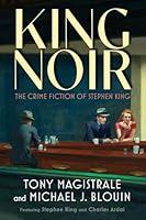 Algopix Similar Product 5 - King Noir The Crime Fiction of Stephen