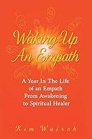 Algopix Similar Product 13 - Waking Up an Empath