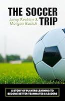 Algopix Similar Product 4 - The Soccer Trip A Story of Players