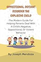 Algopix Similar Product 7 - OPPOSITIONAL DEFIANT DISORDER THE