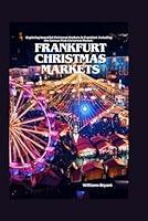 Algopix Similar Product 5 - Frankfurt Christmas Markets Exploring