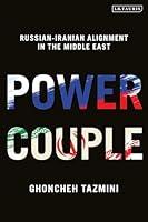 Algopix Similar Product 4 - Power Couple RussianIranian Alignment