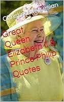 Algopix Similar Product 10 - Great Queen Elizabeth II  Prince