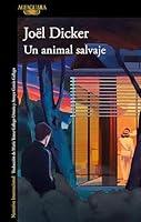 Algopix Similar Product 7 - Un animal salvaje (Spanish Edition)