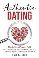 Algopix Similar Product 17 - Authentic Dating The 8Step Proven