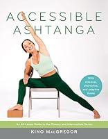 Algopix Similar Product 11 - Accessible Ashtanga An AllLevels