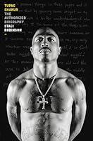 Algopix Similar Product 20 - Tupac Shakur: The Authorized Biography