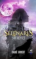 Algopix Similar Product 3 - Sélénaris: Suprêmes (French Edition)