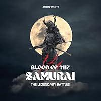 Algopix Similar Product 18 - Blood of the Samurai The Legendary