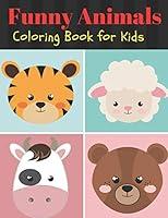 Algopix Similar Product 18 - Funny Animals Coloring Book for Kids