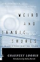 Algopix Similar Product 6 - Weird and Tragic Shores The Story of