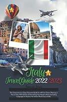 Algopix Similar Product 7 - ITALY TRAVEL GUIDE 20222023 The