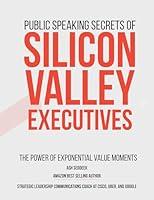 Algopix Similar Product 17 - Public Speaking Secrets of Silicon