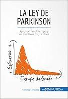 Algopix Similar Product 19 - La ley de Parkinson Aprovechar el