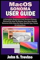 Algopix Similar Product 19 - MACOS SONOMA USER GUIDE A Complete