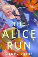 Algopix Similar Product 14 - The Alice Run: A Tor Original