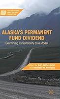 Algopix Similar Product 20 - Alaskas Permanent Fund Dividend