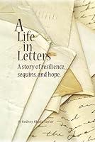 Algopix Similar Product 16 - A Life in Letters A Story of