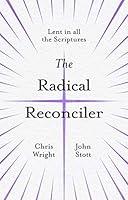 Algopix Similar Product 4 - The Radical Reconciler Lent in All the