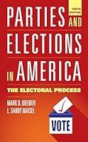 Algopix Similar Product 7 - Parties and Elections in America The