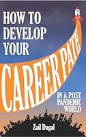 Algopix Similar Product 12 - How to Develop a Career Path in a Post