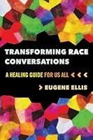 Algopix Similar Product 18 - Transforming Race Conversations A