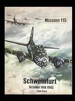 Algopix Similar Product 14 - Mission 115 Schweinfurt 14/10/1943