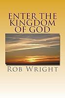 Algopix Similar Product 14 - Enter the Kingdom of God A 30 Day