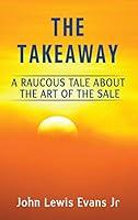 Algopix Similar Product 9 - The Takeaway A Raucous Tale About the