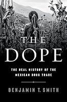 Algopix Similar Product 12 - The Dope The Real History of the