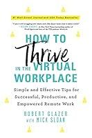 Algopix Similar Product 4 - How to Thrive in the Virtual Workplace